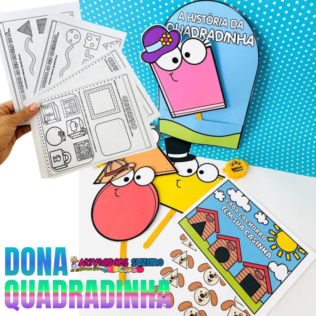 Dona Quadradinha - Atividades e Materiais para Educação Infantil