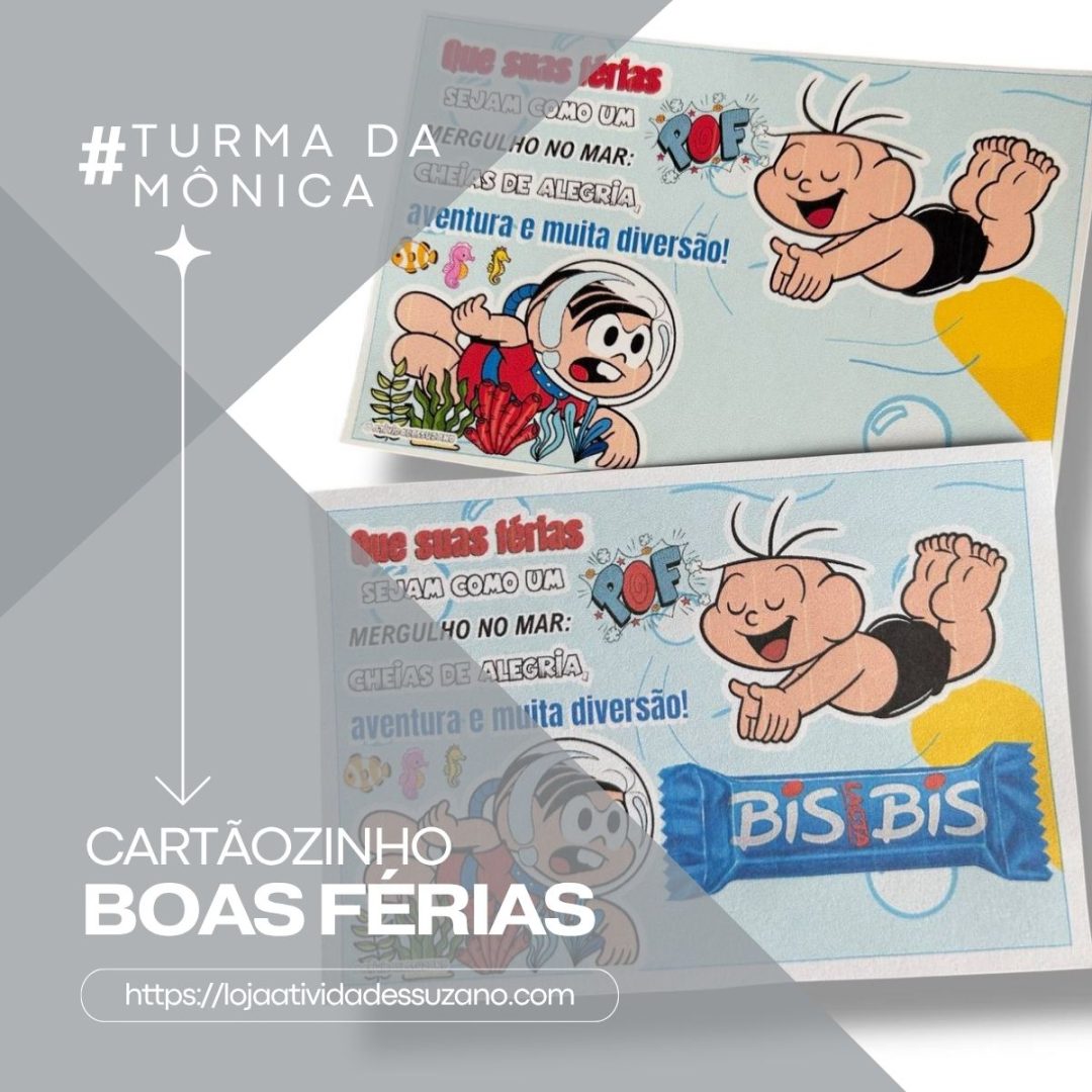 Cartãozinho de Boas Férias para Alunos – Tema Turma da Mônica