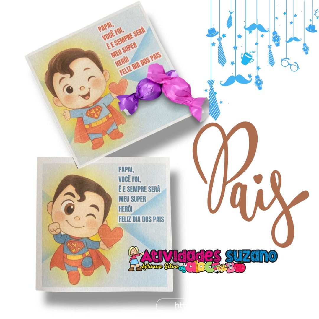 Cartãozinho Dia dos Pais - Super Pai!