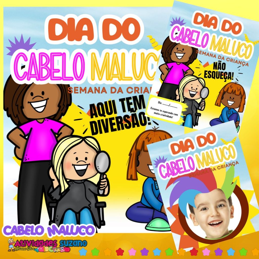 Dia do Cabelo Maluco – Semana da Criança – Loja atividades Suzano