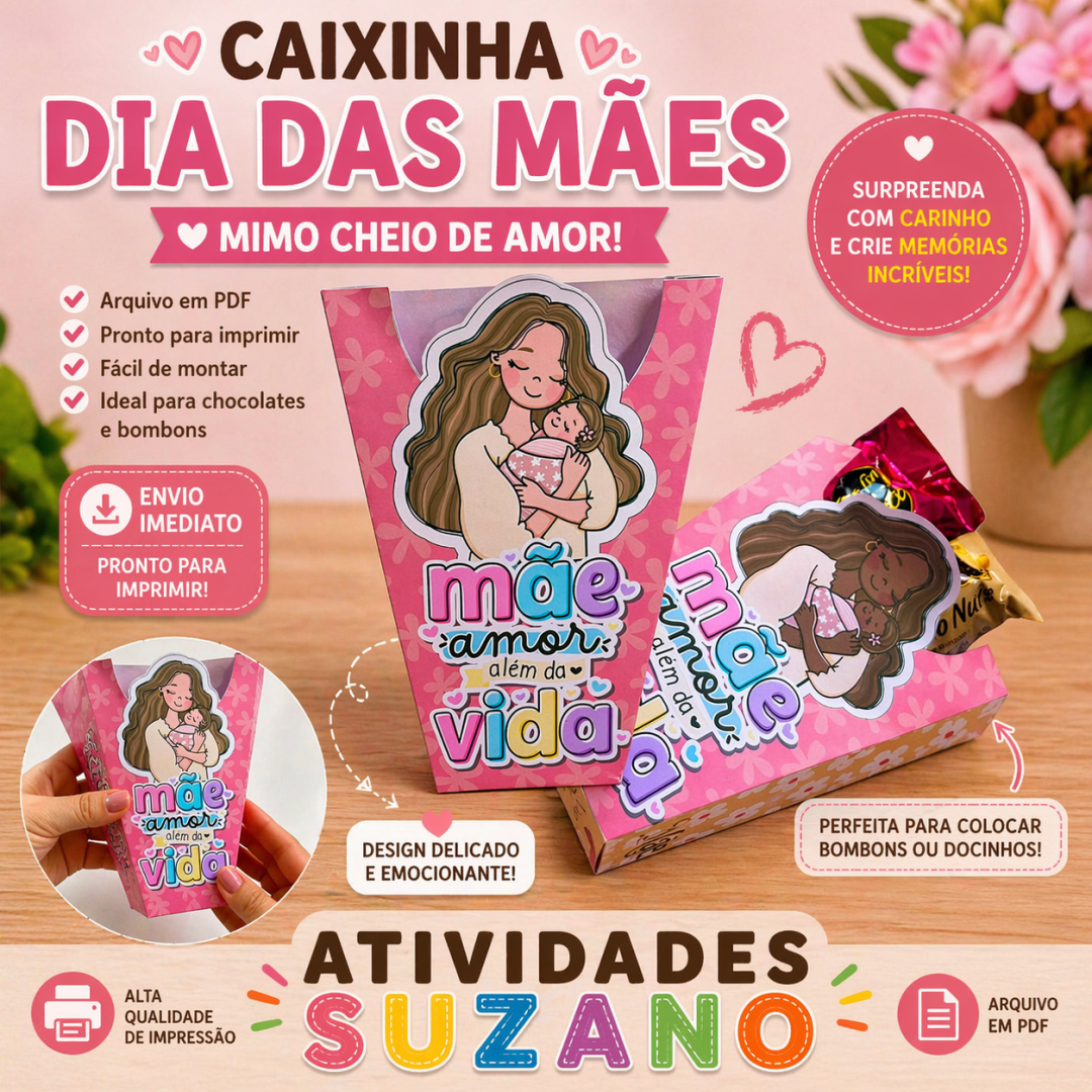 CAIXINHA DIA DAS MÃES – PDF PRONTO PARA IMPRIMIR