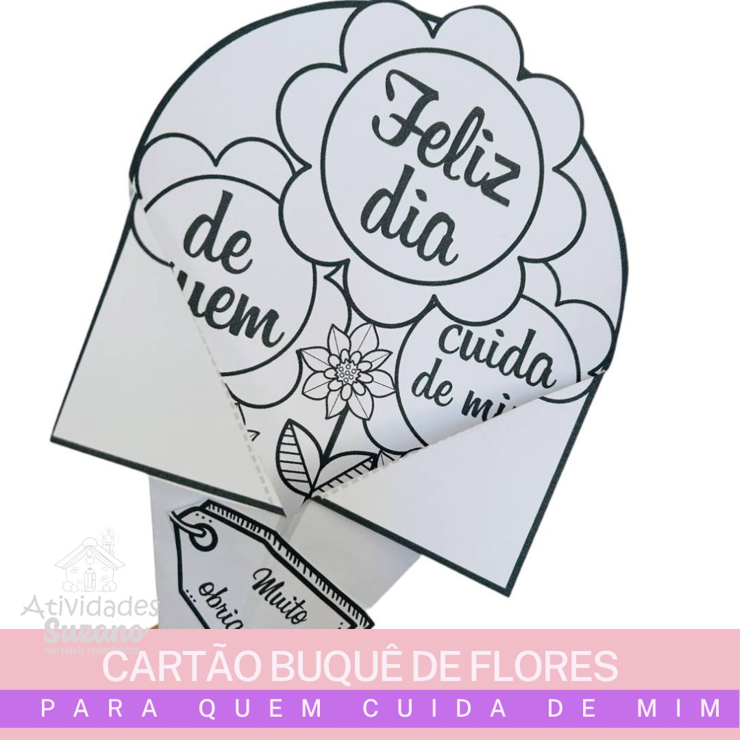 Cartão Buquê de Flores "Para Quem Cuida de Mim"