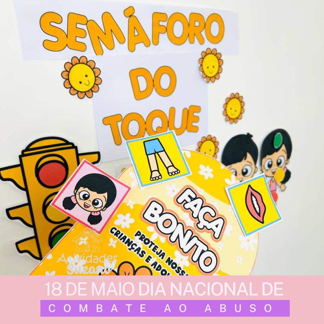 Dia 18 de Maio- Dia Nacional de Combate ao Abuso