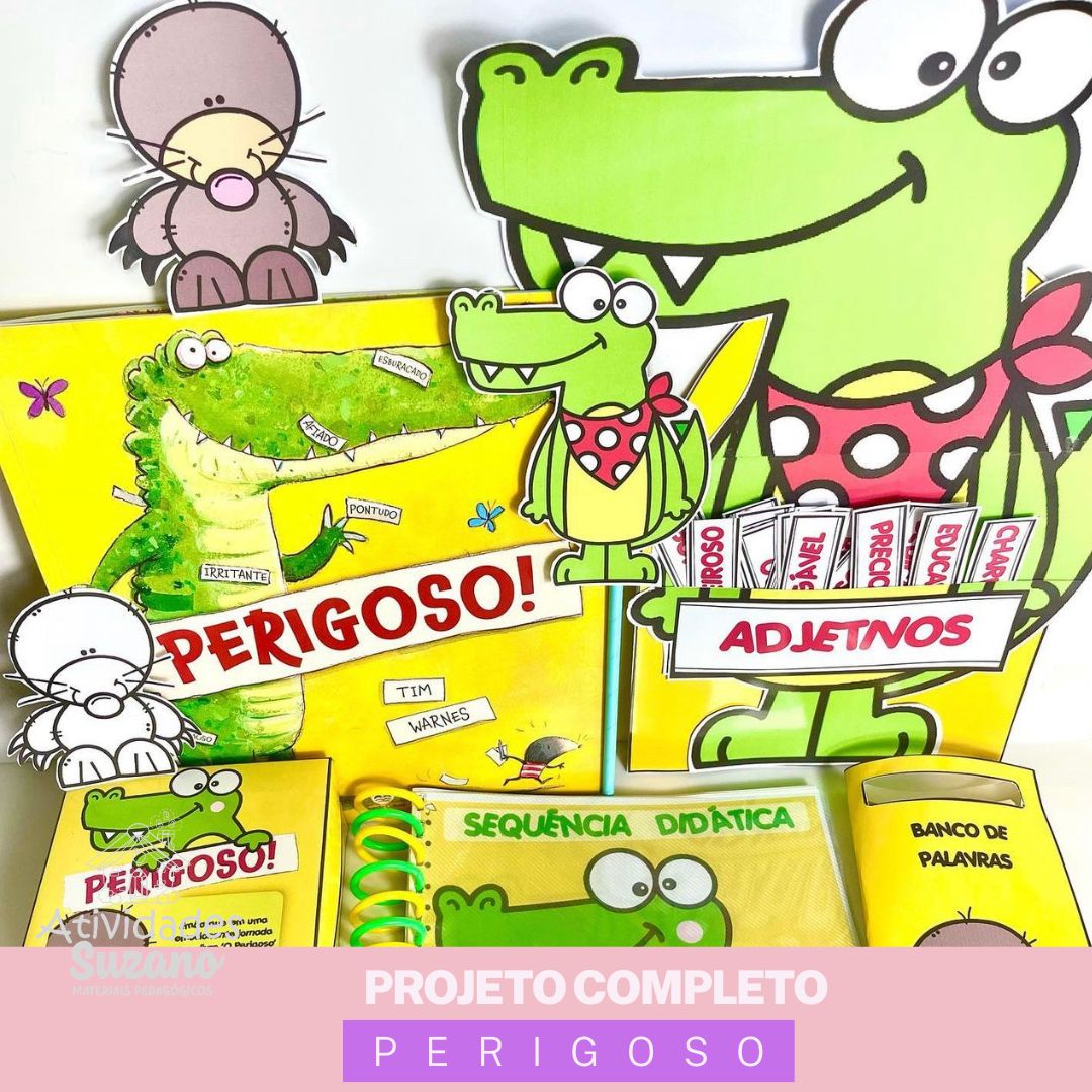 Sequência Didática: Livro "Perigoso"